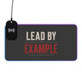 LED Wireless Charging Mouse Pad — "Lead By Example" Gaming Desk Mat