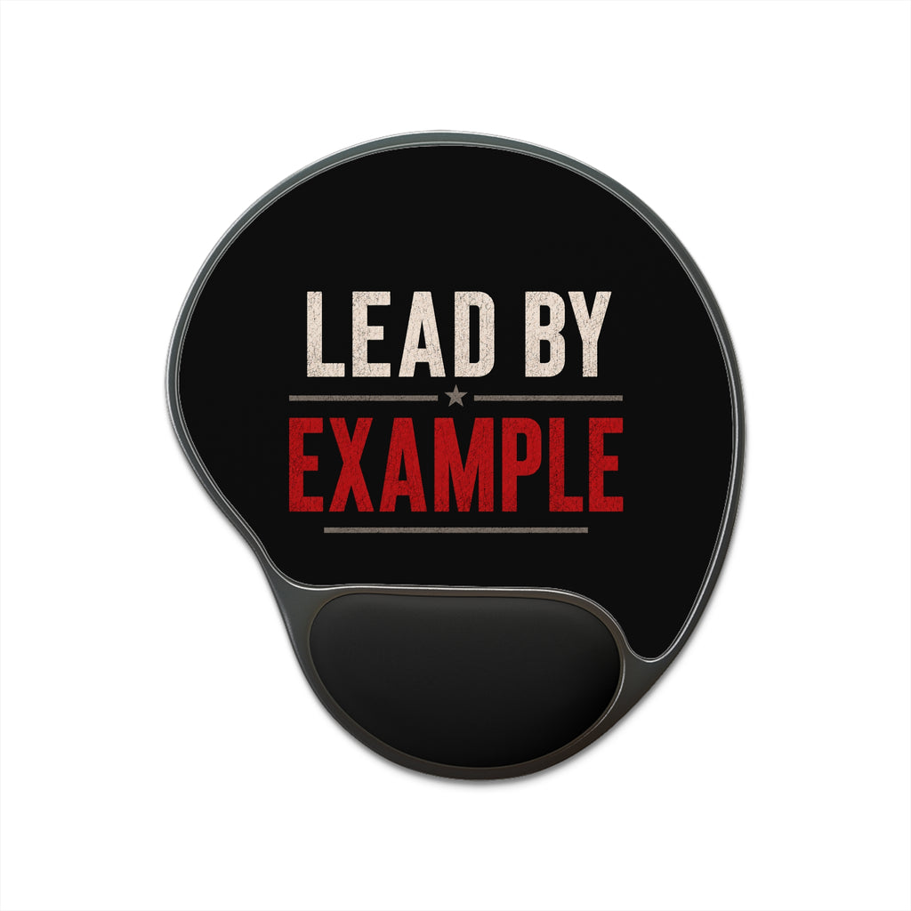 Lead By Example Mouse Pad with Wrist Rest