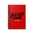 B.A. Dad Society Spiral Notebook