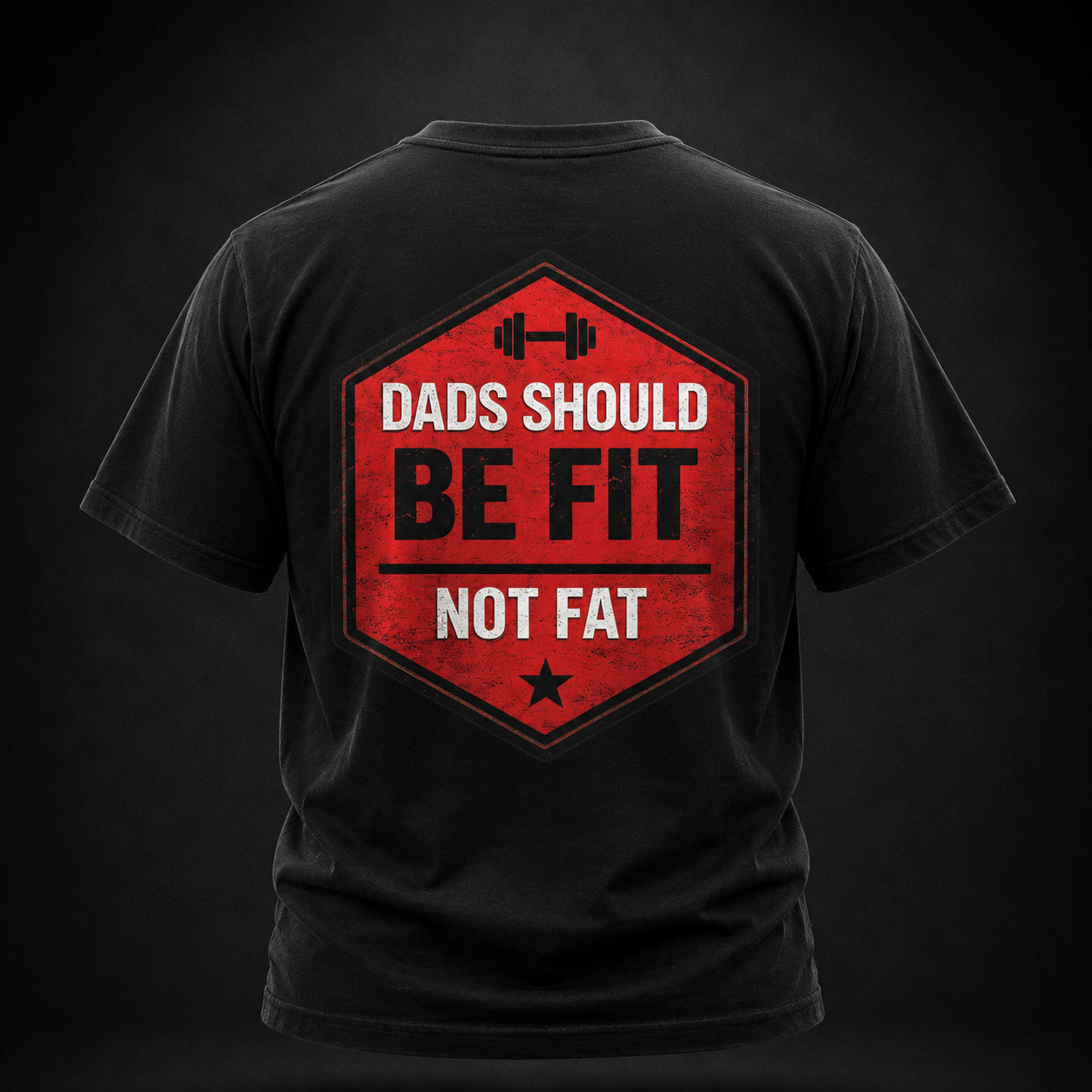 Dads Should Be Fit Not Fat- Performance Tee