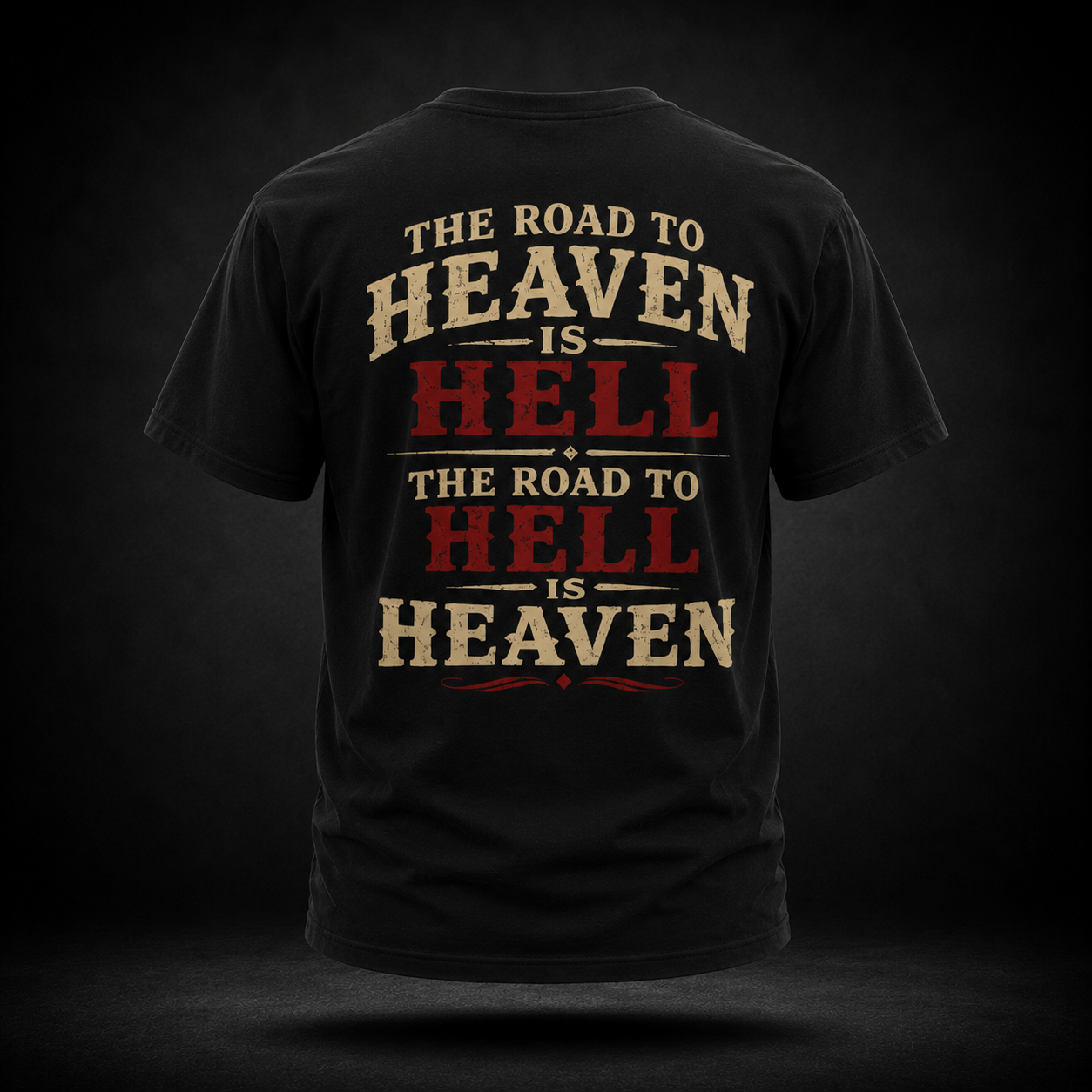 The Road to Heaven Is Hell Performance Tee