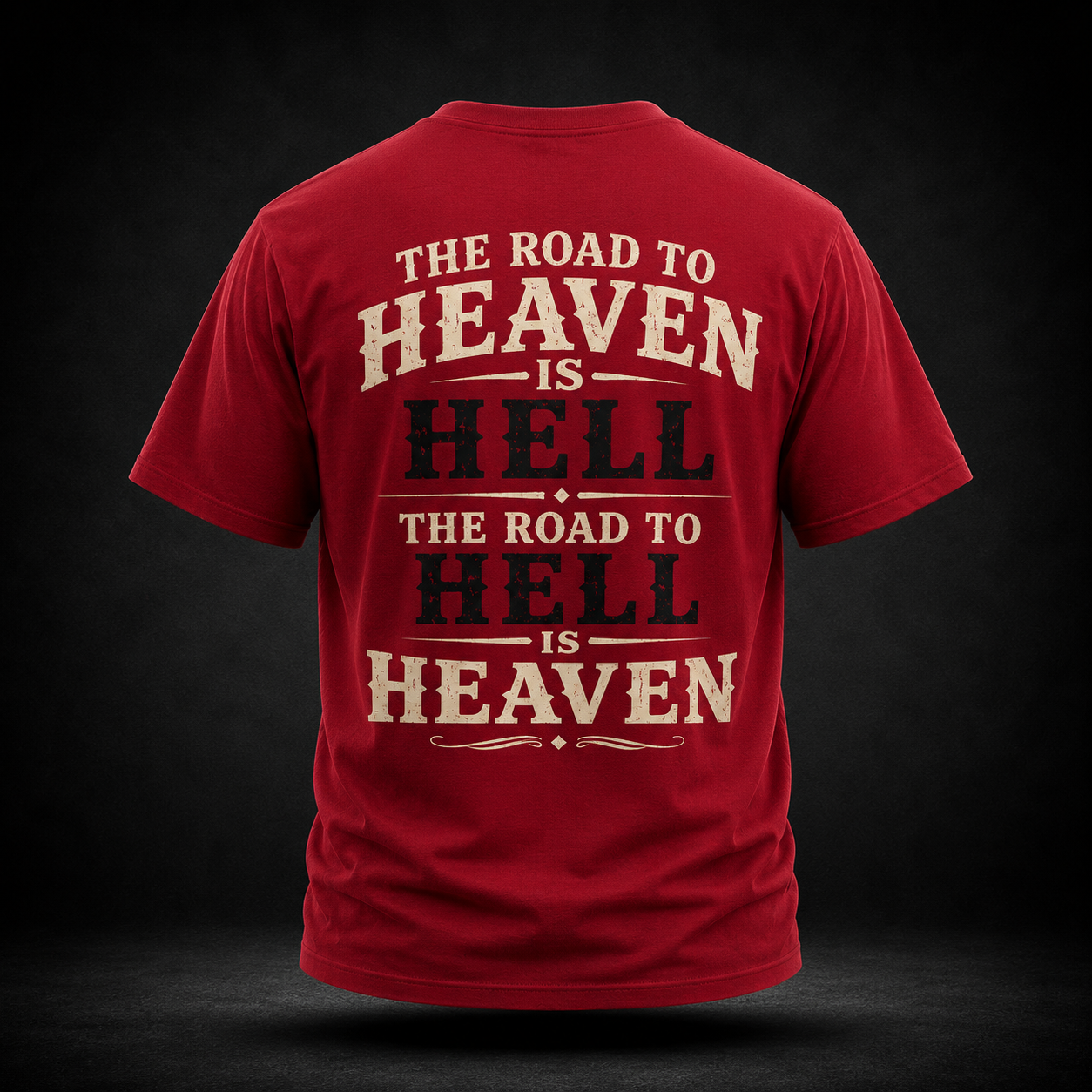 The Road to Heaven Is Hell Performance Tee