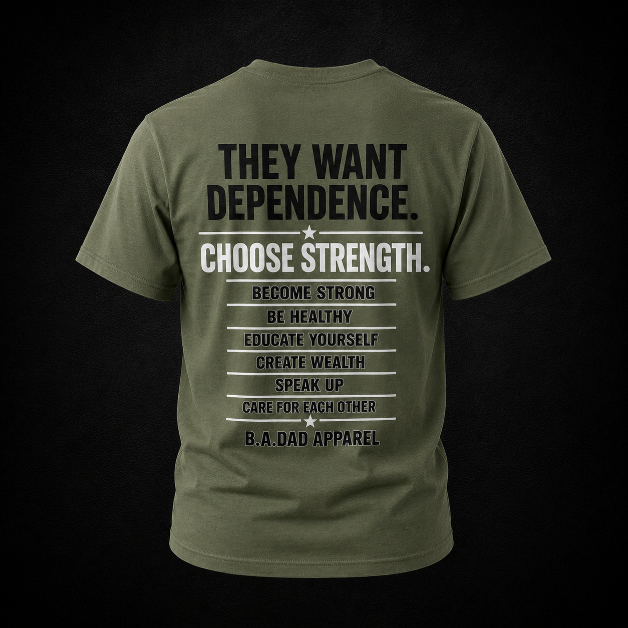 They Want Dependence. Choose Strength. Performance Tee